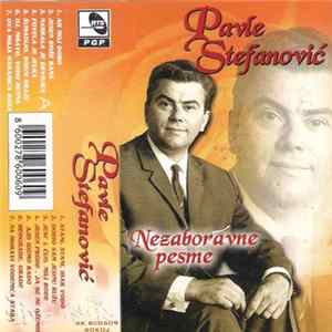 Download Pavle Stefanović - Nezaboravne Melodije