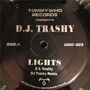 Download D.J. Trashy - Tommy Who Records Presents D.J. Trashy
