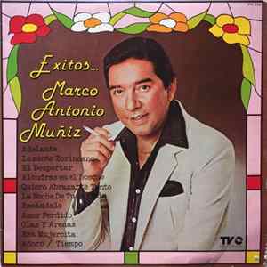Download Marco Antonio Muñiz - Exitos...