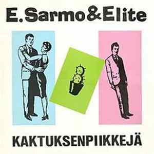 Download E. Sarmo & Elite - Kaktuksenpiikkejä