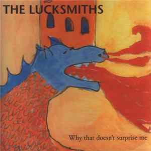 Download The Lucksmiths - Why That Doesn't Surprise Me