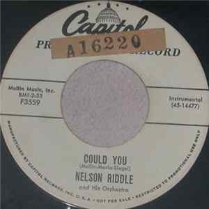 Download Nelson Riddle And His Orchestra - Could You / Farmer's Tango