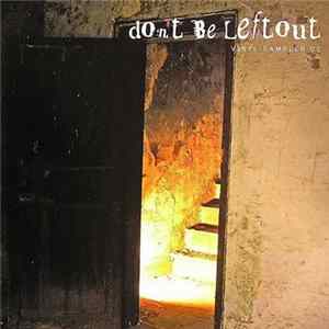 Download Various - Don't Be Left Out - Vinyl Sampler 02