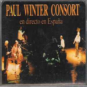Download Paul Winter Consort - En Directo En España
