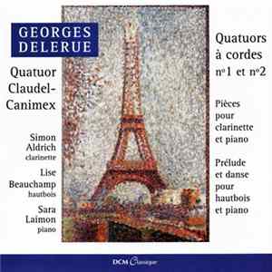 Download Georges Delerue - Quatuors À Cordes 1 & 2 (String Quartets 1 & 2)