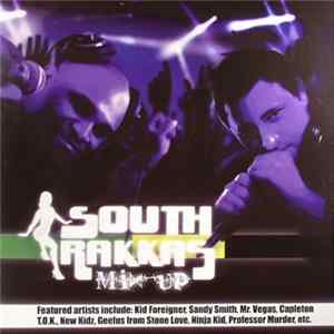 Download South Rakkas Crew - South Rakkas Mix Up