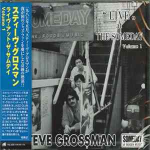 Download Steve Grossman - "Live" At The Someday Volume 1