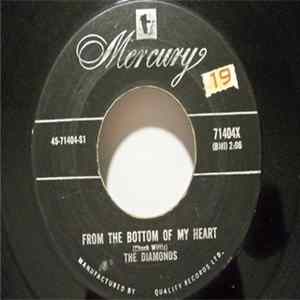 Download The Diamonds - From The Bottom Of My Heart / She Say (Oom Dooby Doom)