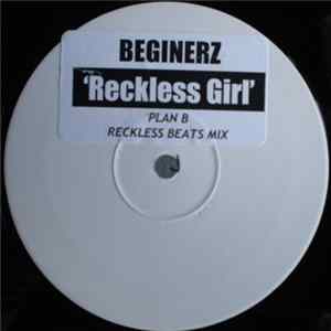 Download Beginerz - Reckless Girl