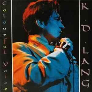 Download k.d. lang - Colourful Voice