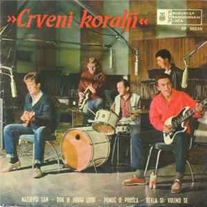 Download Crveni Koralji Sa Solistom Borisom Babarovićem - Najljepši San