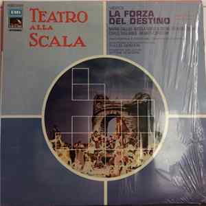 Download Giuseppe Verdi, Maria Callas, Nicola Rossi-Lemeni, Richard Tucker , Carlo Tagliabue, Renato Capecchi, Tullio Serafin - La Forza Del Destiono Selezione Dall‘Opera