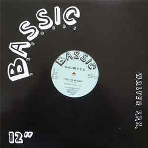 Download Walter P.P.K. - Get On Board