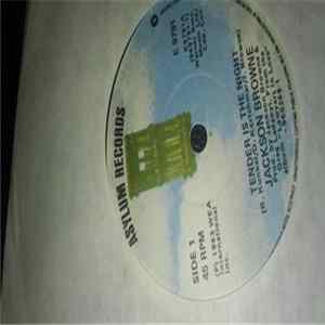 Download Jackson Browne - Tender Is The Night