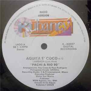 Download Pachi & Rio 90 - Aguita E' Coco