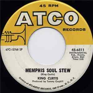 Download King Curtis - Memphis Soul Stew