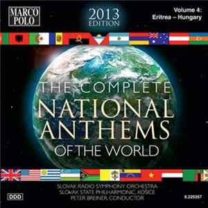 Download Slovak Radio Symphony Orchestra, Slovak State Philharmonic, Košice, Peter Breiner - The Complete National Anthems Of The World Volume 4: Eritrea-Hungary