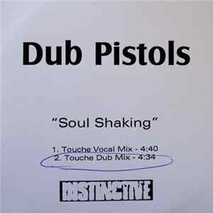 Download Dub Pistols - Soul Shaking