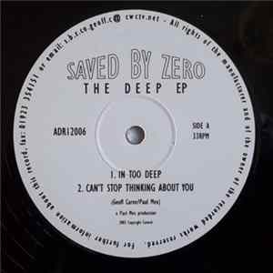 Download Saved By Zero - The Deep EP