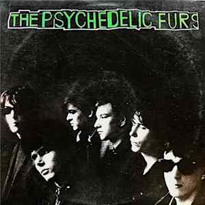 Download The Psychedelic Furs - The Psychedelic Furs