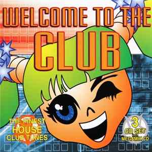 Download Various - Welcome To The Club