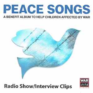 Download Various - Peace Songs (Radio Show / Interview Clips)
