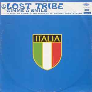 Download Lost Tribe - Gimme A Smile (UK Remixes)