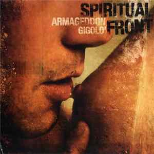 Download Spiritual Front - Armageddon Gigolo'
