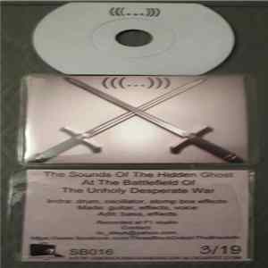 Download Three Black Dots In The Brackets - The Sounds Of The Hidden Ghost At The Battlefield Of The Unholy Desperate War