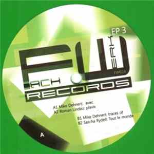 Download Mike Dehnert / Roman Lindau / Sascha Rydell - Fachwerk EP 3