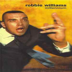 Download Robbie Williams - Millennium
