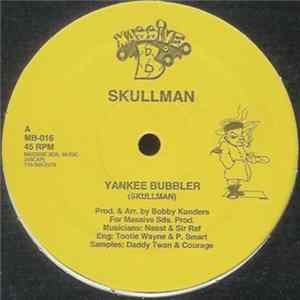 Download Skullman / Lady Venus - Yankee Bubbler / Cry For De Goode Goode
