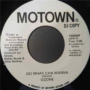 Download Ozone - Do What Cha Wanna