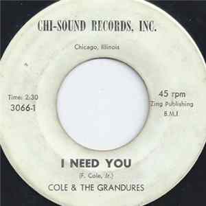 Download Cole & The Grandures - I Need You