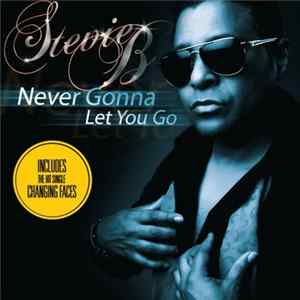 Download Stevie B - Never Gonna Let You Go
