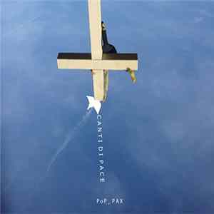 Download P o P _ P A X - Canti Di Pace