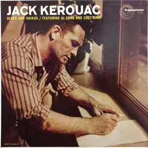 Download Jack Kerouac Featuring Al Cohn And Zoot Sims - Blues And Haikus
