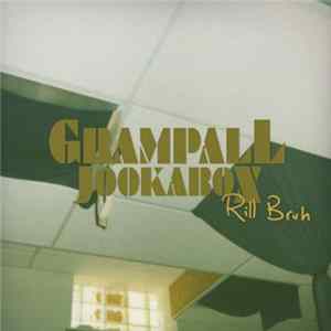 Download Grampall Jookabox - Rill Bruh EP