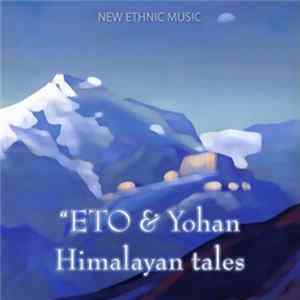 Download "ETO & Yohan - Himalayan Tales