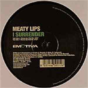 Download Meaty Lips - I Surrender