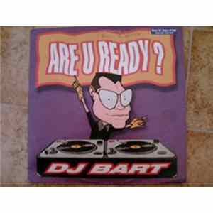 Download DJ Bart - Are U Ready ?