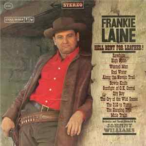 Download Frankie Laine - Hell Bent For Leather!