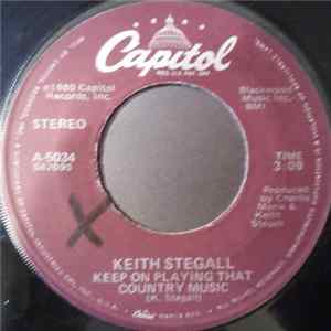 Download Keith Stegall - Keep On Playing That Country Music