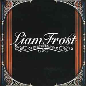 Download Liam Frost & The Slowdown Family - The Mourners Of St Paul's