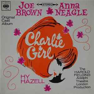 Download Joe Brown And Anna Neagle With HY Hazell / Stuart Damon / Derek Nimmo / Christine Holmes - Charlie Girl