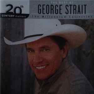 Download George Strait - The Best Of George Strait