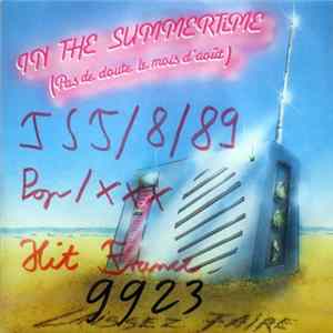 Download Laissez Faire - In The Summertime (Pas De Doute Le Mois D'Août...)