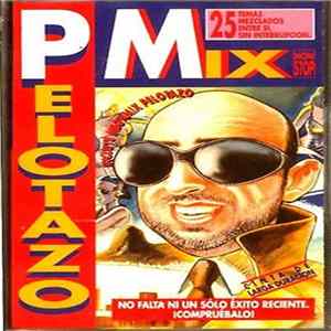 Download Various - Pelotazo Mix