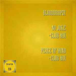 Download BloodDropz! - No Joke / Peace Of Mind