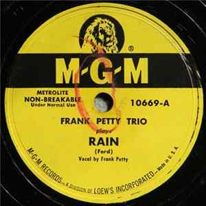 Download Frank Petty Trio - Rain / A Precious Little Thing Called Love